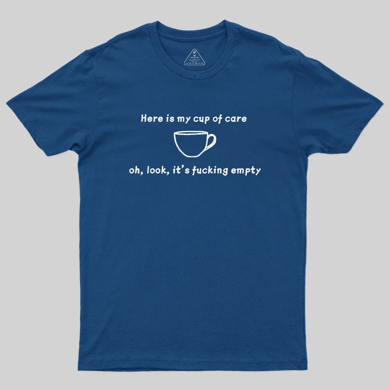 My Cup Of Care Is Fucking Empty T-Shirt Dapper Women's Bow - adorned