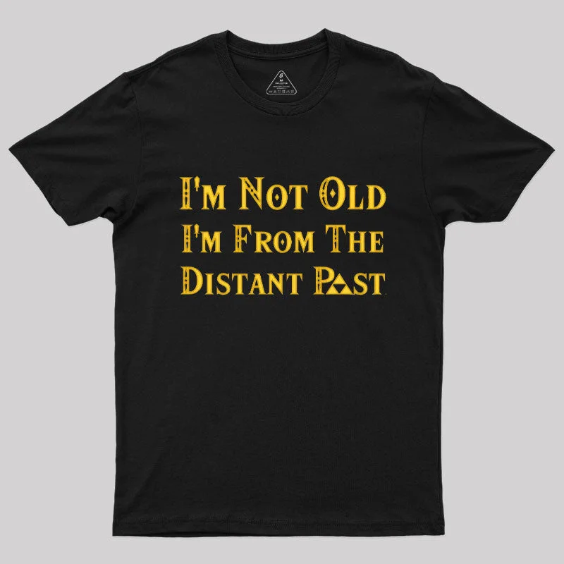 The Distant Past T-Shirt Laid - back Women's Vibe