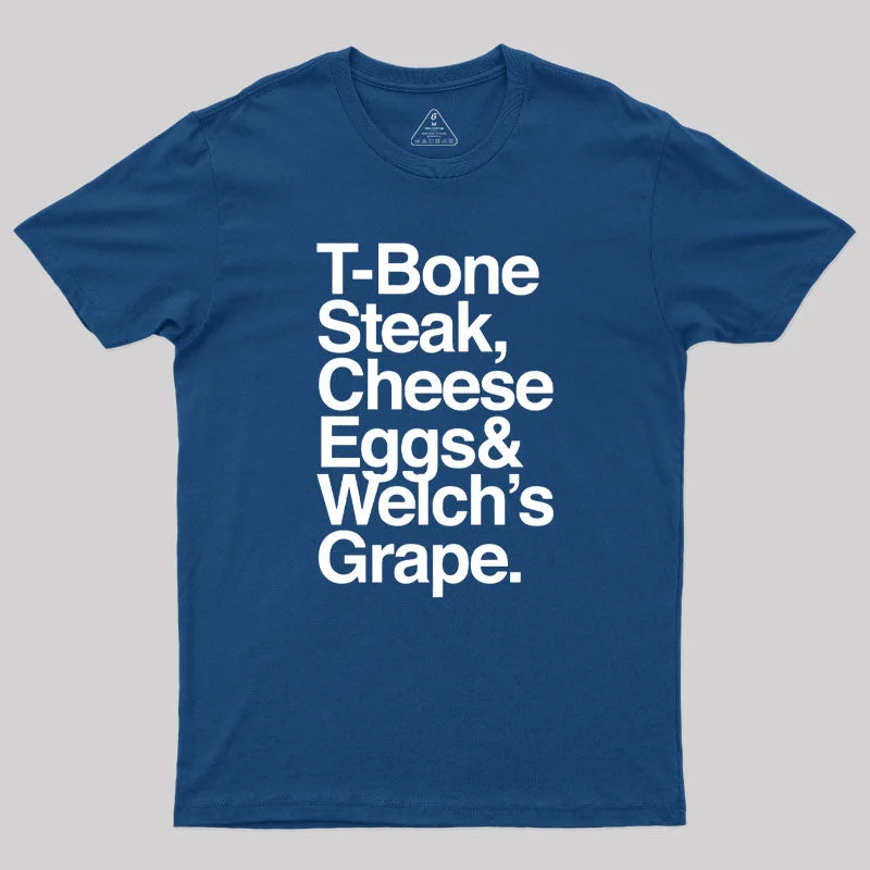 Guest Check T-Bone Steak, Cheese Eggs, Welch's Grape Geek T-Shirt Monochromatic Office Style