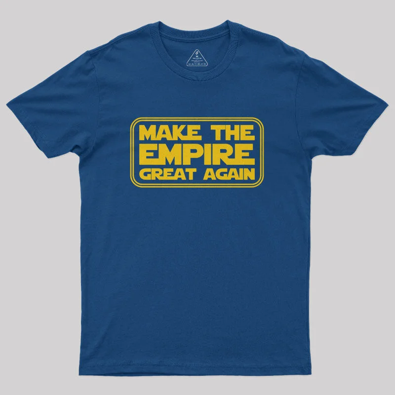 Make the Empire Great Again Nerd T-Shirt Casual Women's Japanese 
