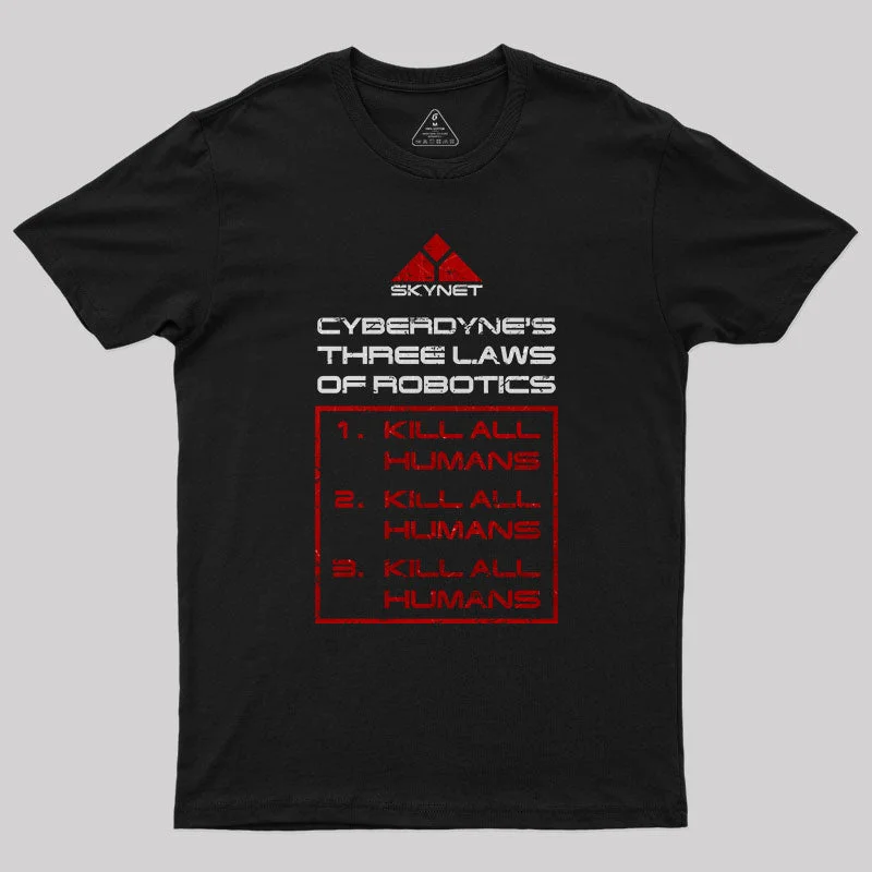 Cyberdyne‘s Three Laws Of Robotics T-Shirt Contemporary 