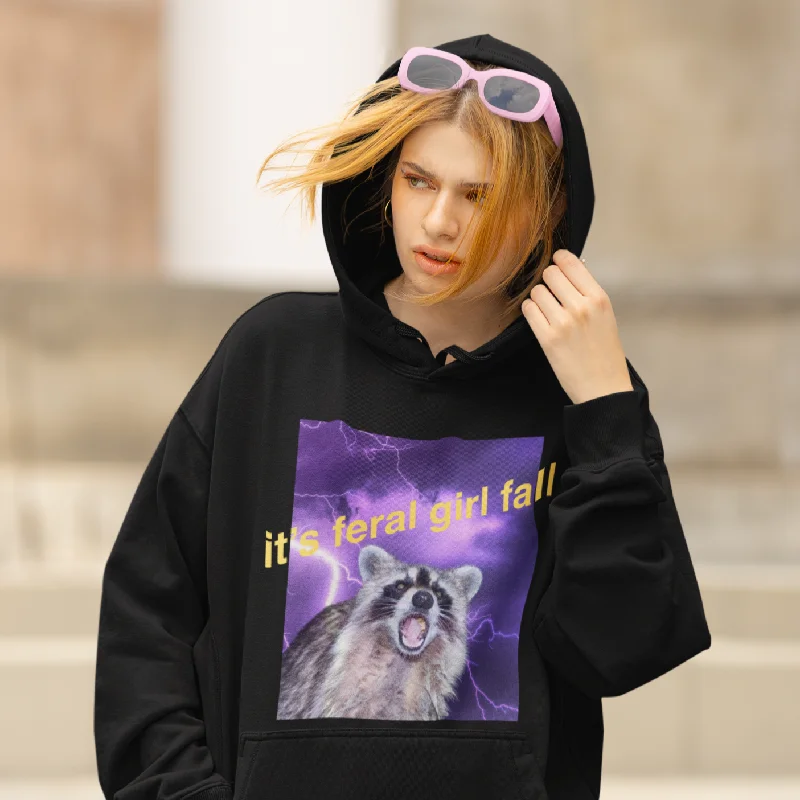 It’s Feral Girl Fall Unisex Hoodie Laid - back Women's Vibe