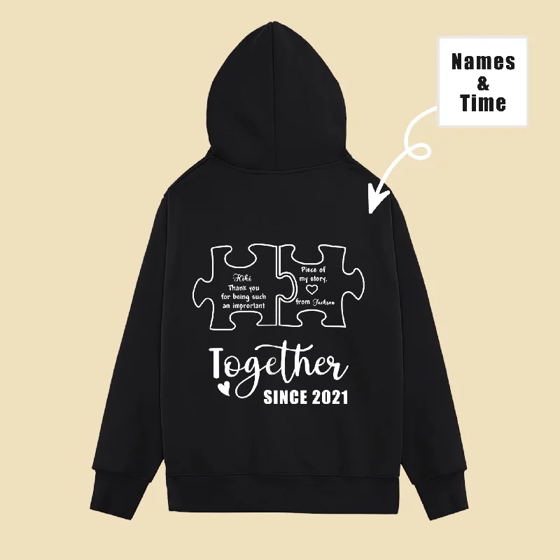 Thank You For Being Such An Important Piece of My Story Couple Customized Hoodie Casual Women's Loose - fitting