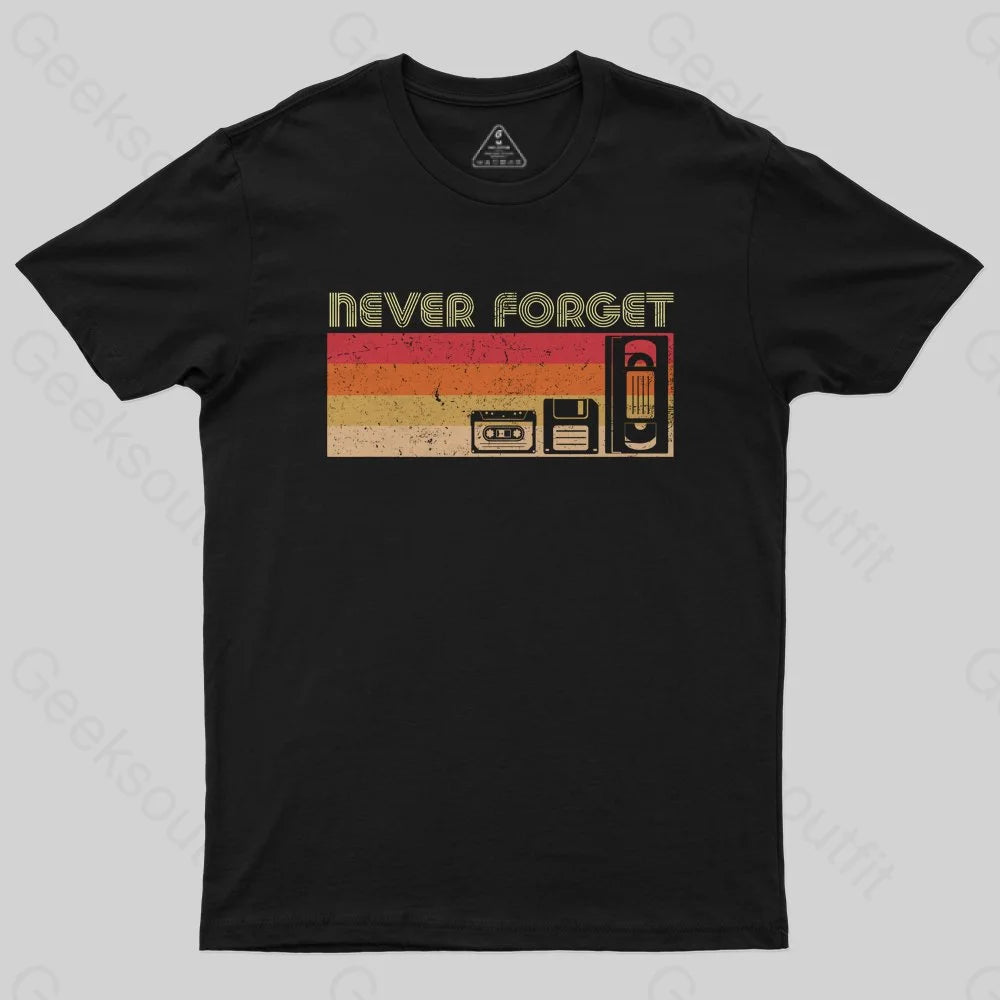 Never Forget Video T-Shirt