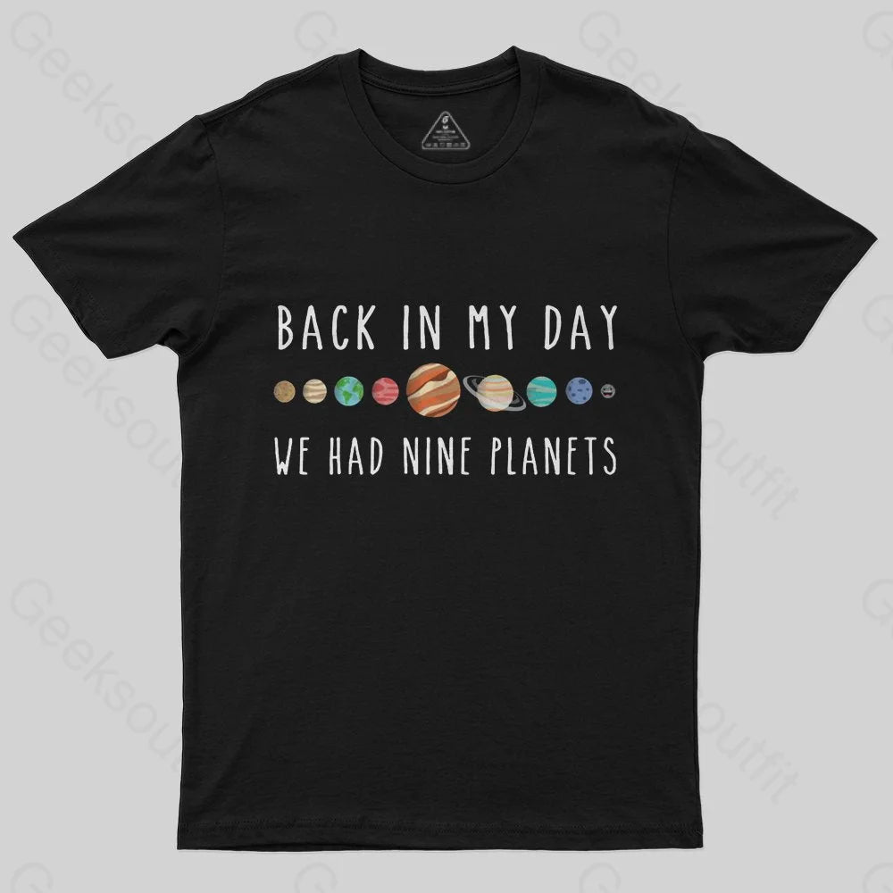 We Had Nine Planets T-Shirt